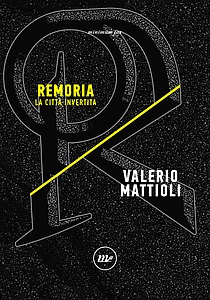 Remoria La città invertita