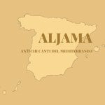 ALJAMA - ANTICHI CANTI DEL MEDITERRANEO