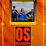"Os Delicados"