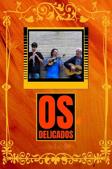 "Os Delicados"
