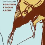 PELLEGRINI E PAGANI A ROMA