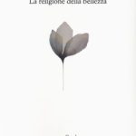 poetry tour - LA RELIGIONE DELLA BELLEZZA