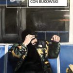15 FERMATE CON BUKOWSKI