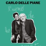 CARLO DELLE PIANE – L’UOMO CHE HO AMATO