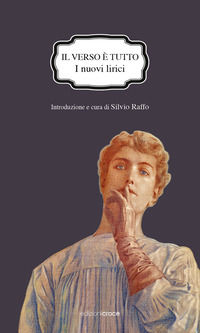 IL VERSO E' TUTTO: I NUOVI LIRICI