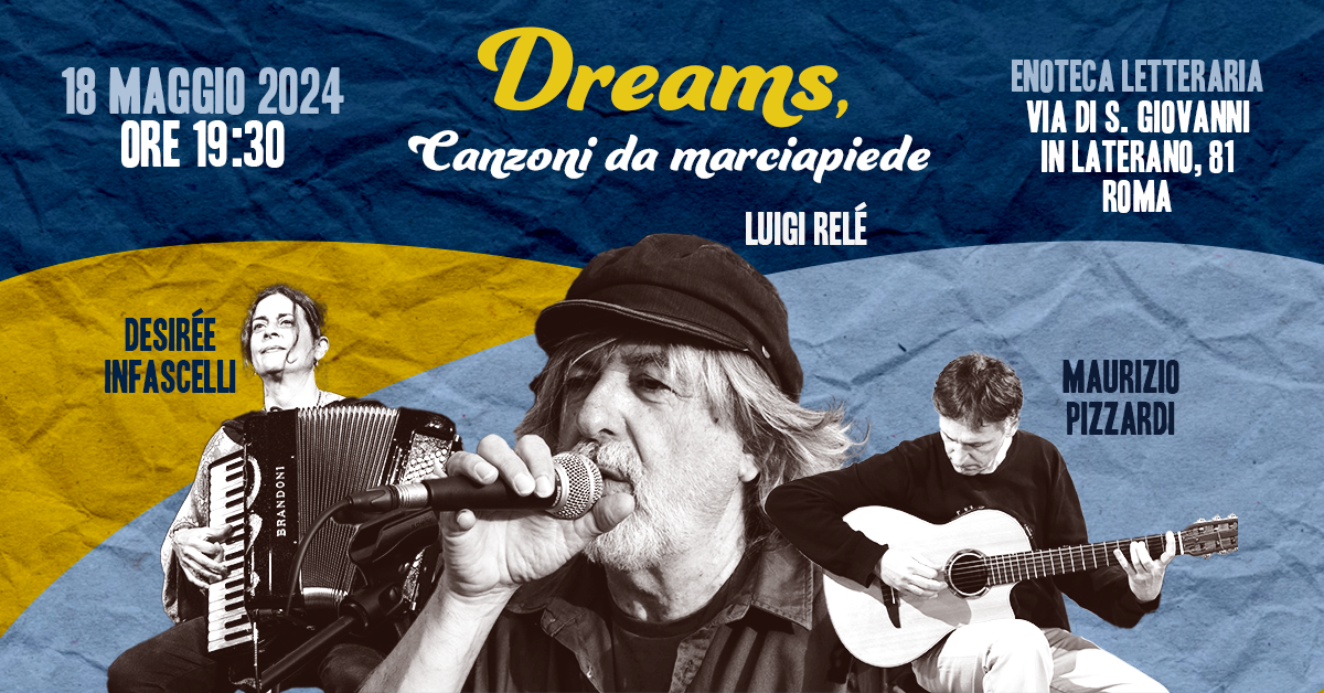 DREAMS, CANZONI DA MARCIAPIEDE