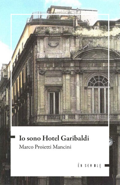 Io sono hotel Garibaldi
