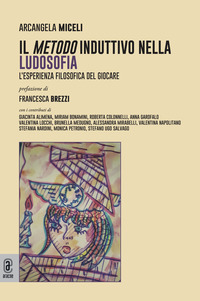 Il metodo induttivo nella Ludosofia