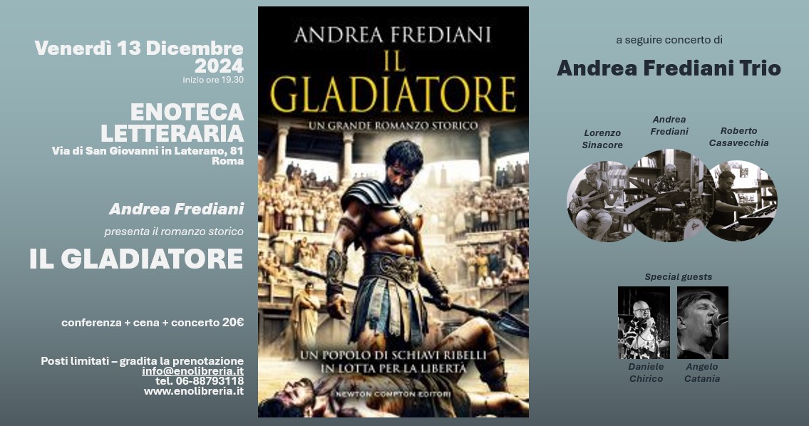 IL GLADIATORE - ANDREA FREDIANI TRIO