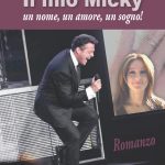 Il mio Micky un nome un amore un sogno