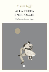 ALLA TERRA I MIEI OCCHI