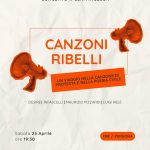 CANZONI RIBELLI - Un viaggio nella canzone di protesta e nella poesia civile