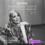 Sempre. Tra poesia e verità - Omaggio alla canzone di Gabriella Ferri