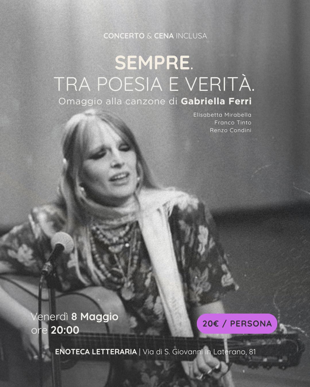 Sempre. Tra poesia e verità - Omaggio alla canzone di Gabriella Ferri